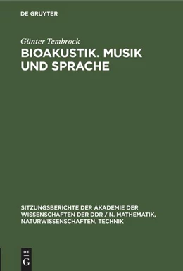 Abbildung von Tembrock | Bioakustik. Musik und Sprache | 1. Auflage | 1978 | beck-shop.de