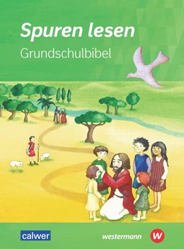 Abbildung von Burkhardt / Knapp | Spuren lesen Grundschulbibel | 1. Auflage | 2022 | beck-shop.de
