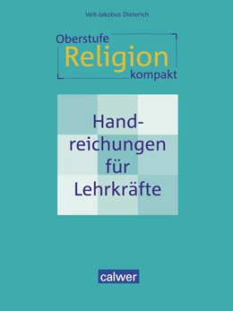 Abbildung von Dieterich | Oberstufe Religion kompakt | 2. Auflage | 2024 | beck-shop.de