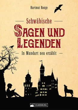 Abbildung von Ronge | Schwäbische Sagen und Legenden | 1. Auflage | 2023 | beck-shop.de