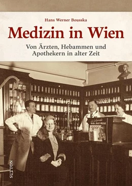 Abbildung von Bousska | Medizin in Wien | 1. Auflage | 2022 | beck-shop.de