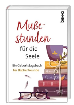 Abbildung von Mußestunden für die Seele | 1. Auflage | 2022 | beck-shop.de