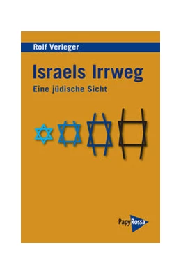 Abbildung von Verleger | Israels Irrweg | 4. Auflage | 2024 | beck-shop.de