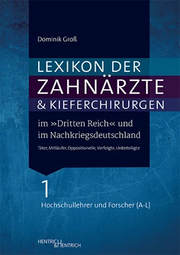 Abbildung von Groß | Lexikon der Zahnärzte und Kieferchirurgen im 