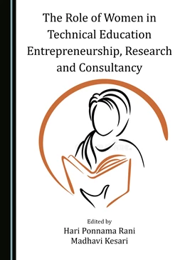 Abbildung von Rani / Kesari | The Role of Women in Technical Education Entrepreneurship, Research and Consultancy | 1. Auflage | 2022 | beck-shop.de