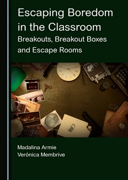 Abbildung von Armie / Membrive | Escaping Boredom in the Classroom | 1. Auflage | 2022 | beck-shop.de