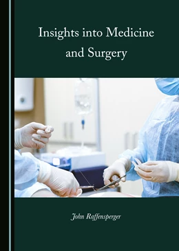 Abbildung von Raffensperger | Insights into Medicine and Surgery | 1. Auflage | 2022 | beck-shop.de