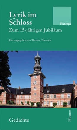 Abbildung von Chromik | Lyrik im Schloss | 1. Auflage | 2021 | beck-shop.de
