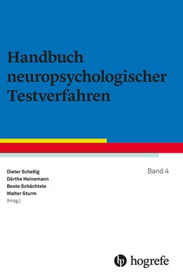 Abbildung von Schellig / Heinemann | Handbuch neuropsychologischer Testverfahren | 1. Auflage | 2023 | beck-shop.de