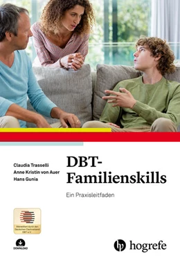 Abbildung von Trasselli / Auer | DBT-Familienskills | 1. Auflage | 2022 | beck-shop.de
