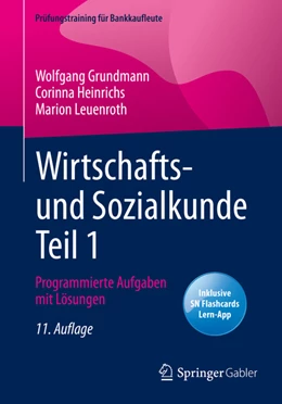 Abbildung von Grundmann / Heinrichs | Wirtschafts- und Sozialkunde Teil 1 | 11. Auflage | 2021 | beck-shop.de