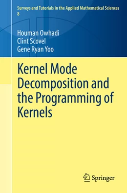 Abbildung von Owhadi / Scovel | Kernel Mode Decomposition and the Programming of Kernels | 1. Auflage | 2022 | beck-shop.de