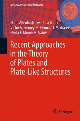 Abbildung von Altenbach / Bauer | Recent Approaches in the Theory of Plates and Plate-Like Structures | 1. Auflage | 2022 | beck-shop.de
