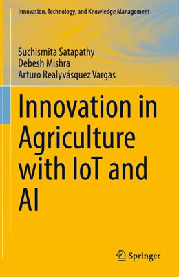 Abbildung von Satapathy / Mishra | Innovation in Agriculture with IoT and AI | 1. Auflage | 2022 | beck-shop.de