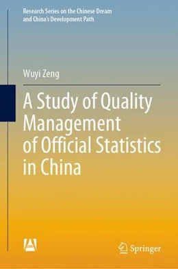 Abbildung von Zeng | A Study of Quality Management of Official Statistics in China | 1. Auflage | 2022 | beck-shop.de