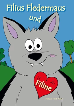 Abbildung von Thiel-Rieger | Filius Fledermaus und Filine | 1. Auflage | 2022 | beck-shop.de