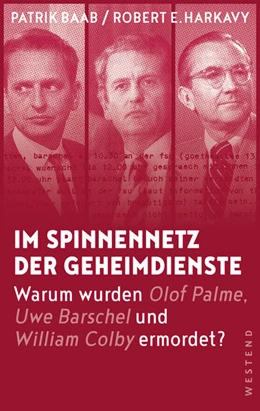 Abbildung von Baab / Harkavy | Im Spinnennetz der Geheimdienste | 1. Auflage | 2019 | beck-shop.de