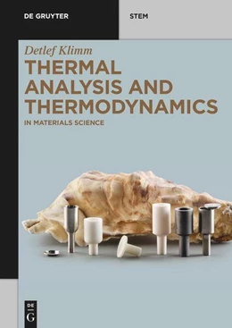 Abbildung von Klimm | Thermal Analysis and Thermodynamics | 1. Auflage | 2022 | beck-shop.de