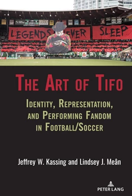 Abbildung von Kassing / Meân | The Art of Tifo | 1. Auflage | 2021 | beck-shop.de