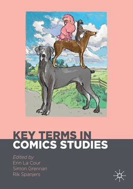 Abbildung von La Cour / Grennan | Key Terms in Comics Studies | 1. Auflage | 2022 | beck-shop.de