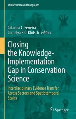 Abbildung von Ferreira / Klütsch | Closing the Knowledge-Implementation Gap in Conservation Science | 1. Auflage | 2022 | beck-shop.de