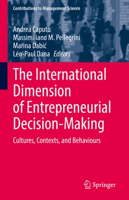 Abbildung von Caputo / Pellegrini | The International Dimension of Entrepreneurial Decision-Making | 1. Auflage | 2022 | beck-shop.de