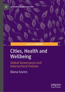 Abbildung von Soeiro | Cities, Health and Wellbeing | 1. Auflage | 2022 | beck-shop.de