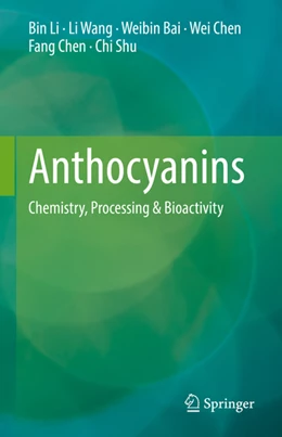 Abbildung von Li / Wang | Anthocyanins | 1. Auflage | 2022 | beck-shop.de