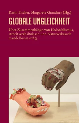 Abbildung von Fischer / Grandner | Globale Ungleichheit | 1. Auflage | 2022 | beck-shop.de