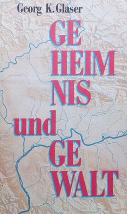 Abbildung von Glaser / Michael | Geheimnis und Gewalt | 1. Auflage | 2022 | beck-shop.de