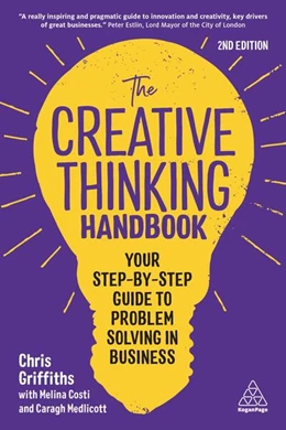 Abbildung von Griffith / Costi | The Creative Thinking Handbook | 2. Auflage | 2022 | beck-shop.de