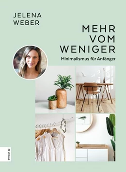 Abbildung von Weber | Mehr vom Weniger | 1. Auflage | 2022 | beck-shop.de