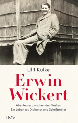 Abbildung von Kulke | Erwin Wickert | 1. Auflage | 2022 | beck-shop.de