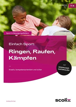 Abbildung von Dincher | Einfach Sport: Ringen, Raufen, Kämpfen | 1. Auflage | 2022 | beck-shop.de