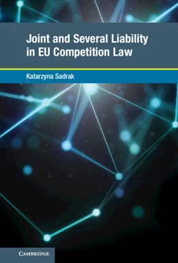 Abbildung von Sadrak | Joint and Several Liability in EU Competition Law | 1. Auflage | 2022 | beck-shop.de