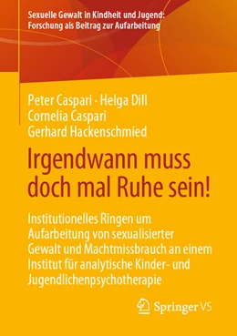 Abbildung von Caspari / Dill | Irgendwann muss doch mal Ruhe sein! | 1. Auflage | 2022 | beck-shop.de