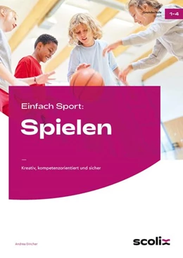 Abbildung von Dincher | Einfach Sport: Spielen | 1. Auflage | 2022 | beck-shop.de