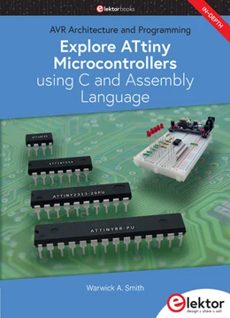 Abbildung von Smith | Explore ATtiny Microcontrollers using C and Assembly Language | 1. Auflage | 2021 | beck-shop.de