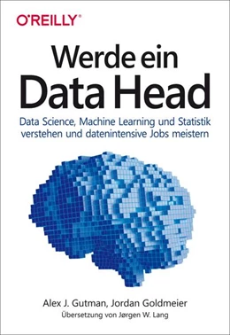 Abbildung von Gutman / Goldmeier | Werde ein Data Head | 1. Auflage | 2022 | beck-shop.de