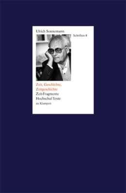 Abbildung von Sonnemann | Zeit, Geschichte, Zeitgeschichte | 1. Auflage | 2022 | beck-shop.de