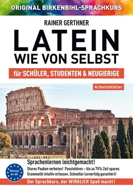 Abbildung von Gerthner / Birkenbihl | Arbeitsbuch zu Latein wie von selbst | 1. Auflage | 2022 | beck-shop.de