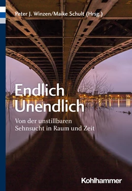 Abbildung von Winzen / Schult | Endlich Unendlich | 1. Auflage | 2022 | beck-shop.de