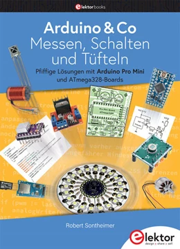 Abbildung von Sontheimer | Arduino & Co - Messen, Schalten und Tüfteln | 1. Auflage | 2021 | beck-shop.de