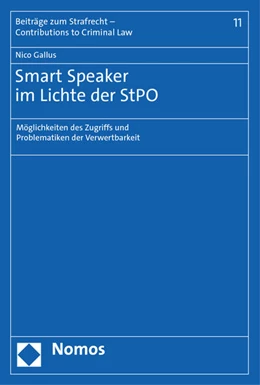 Abbildung von Gallus | Smart Speaker im Lichte der StPO | 1. Auflage | 2022 | beck-shop.de
