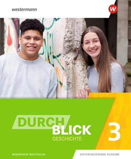 Abbildung von Durchblick Geschichte 3. Schulbuch.Für Nordrhein-Westfalen | 1. Auflage | 2022 | beck-shop.de