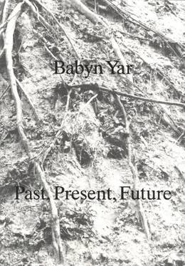 Abbildung von Axel | Babyn Yar: Past, Present, Future | 1. Auflage | 2021 | beck-shop.de