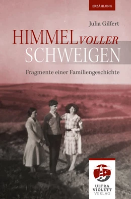 Abbildung von Gilfert | Himmel voller Schweigen | 1. Auflage | 2022 | beck-shop.de