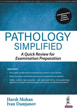 Abbildung von Mohan / Damjanov | Pathology Simplified | 1. Auflage | 2021 | beck-shop.de