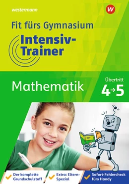 Abbildung von Hild | Fit fürs Gymnasium - Intensiv-Trainer. Übertritt 4 / 5 Mathematik | 1. Auflage | 2022 | beck-shop.de