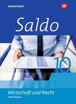 Abbildung von Aigner / Besendorfer | Saldo - Wirtschaft und Recht 10 Schulbuch. Wirtschaftsgymnasien in Bayern | 1. Auflage | 2024 | beck-shop.de